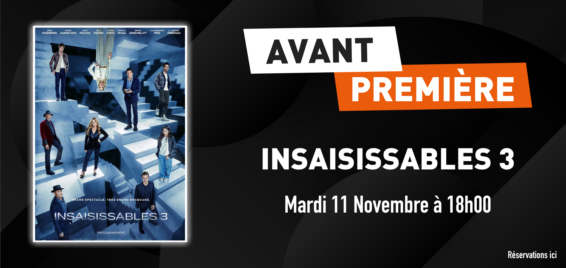 actualité Avant-première Insaisissables 3